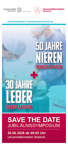 Veranstaltungstitel - Jubiläum 50 Jahre Nierentransplantation 30 Jahre Lebertransplantation